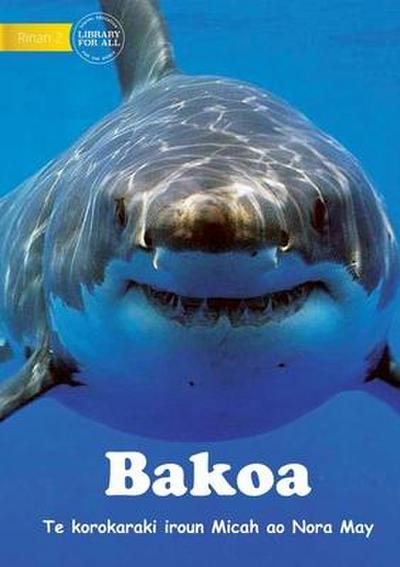 Sharks - Bakoa (Te Kiribati)