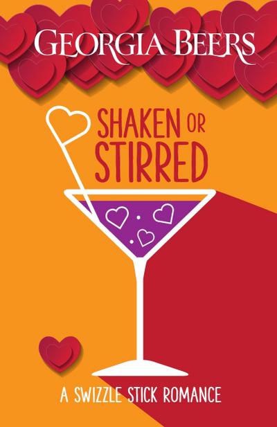 Shaken or Stirred (A Swizzle Stick Romance, #1)