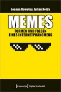 Memes - Formen und Folgen eines Internetphänomens