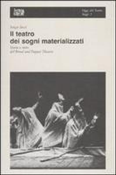 Il teatro dei sogni materializzati. Storia e mito del Bread and Puppet Theatre