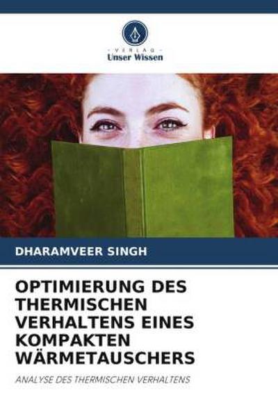 OPTIMIERUNG DES THERMISCHEN VERHALTENS EINES KOMPAKTEN WÄRMETAUSCHERS