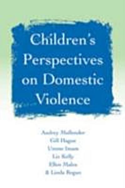 Children’s Perspectives on Domestic Violence