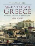 The Complete Archaeology of Greece: From Hunter-Gatherers to the 20th Century A.D. John Bintliff Author