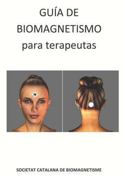 Societat Catalana de Biomagnetisme, S: Guía de biomagnetismo