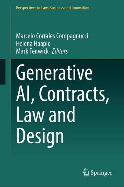 Generative AI, Contracts, Law and Design