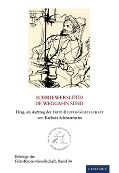 Schriewerslüüd, de weggahn sünd