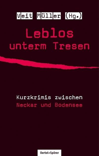 Leblos unterm Tresen