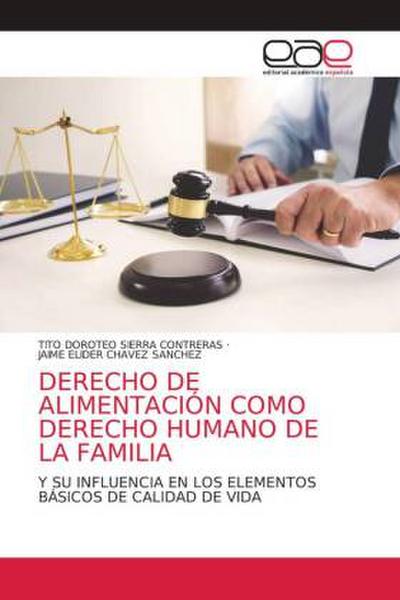 DERECHO DE ALIMENTACIÓN COMO DERECHO HUMANO DE LA FAMILIA