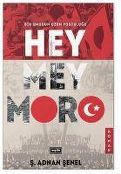 Hey Mey Moro Ciltli