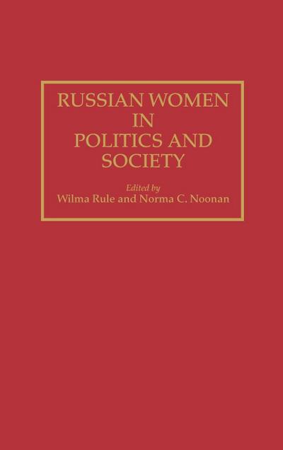 Russian Women in Politics and Society