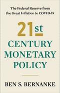 21st Century Monetary Policy