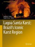 Lagoa Santa Karst: Brazil’s Iconic Karst Region