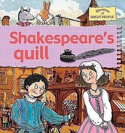 Shakespeare’s Quill
