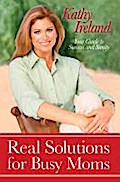 Real Solutions for Busy Moms