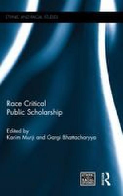Race Critical Public Scholarship