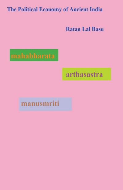 The Political Economy of Ancient India