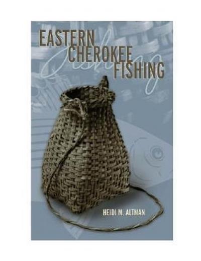 Eastern Cherokee Fishing