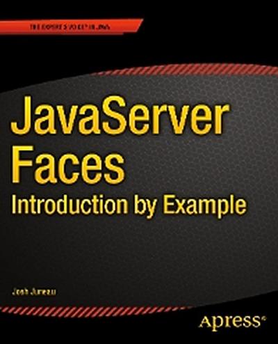 JavaServer Faces: Introduction by Example