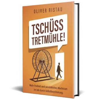Tschüss Tretmühle!
