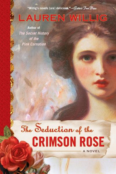 The Seduction of the Crimson Rose