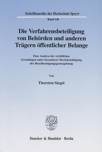 Die Verfahrensbeteiligung von Behörden und anderen Trägern öffentlicher Belange.