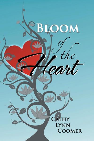 Bloom of the Heart