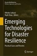 Emerging Technologies for Disaster Resilience