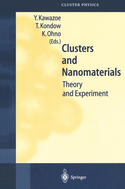 Clusters and Nanomaterials