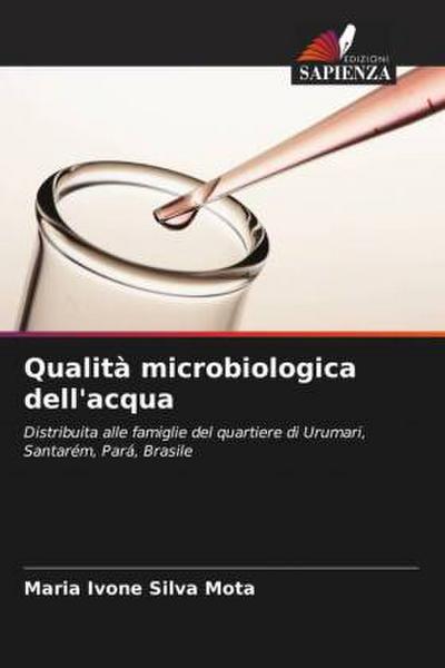 Qualità microbiologica dell’acqua