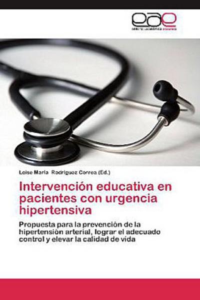 Intervención educativa en pacientes con urgencia hipertensiva