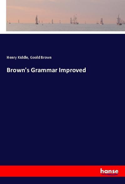 Brown’s Grammar Improved