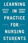 Learning in Practice for Nursing Students