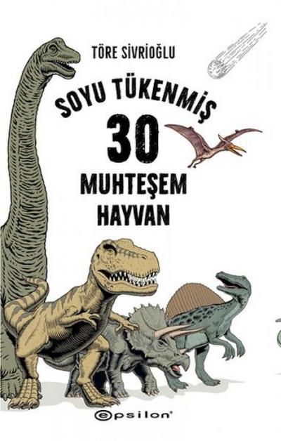 Soyu Tükenmis 30 Muhtesem Hayvan