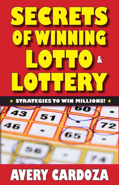 Secrets of Winning Lotto & Lottery
