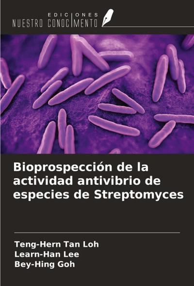 Bioprospección de la actividad antivibrio de especies de Streptomyces