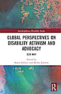 Global Perspectives on Disability Activism and Advocacy