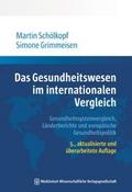 Das Gesundheitswesen im internationalen Vergleich