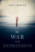 My War with Depression