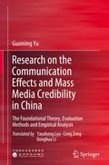 Research on the Communication Effects and Mass  Media Credibility in China