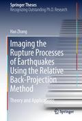 Imaging the Rupture Processes of Earthquakes Using the Relative Back-Projection Method