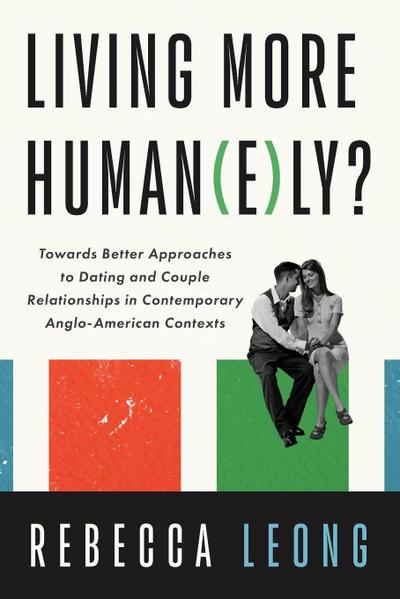 Living More Human(e)ly?