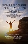 NOBLE LEADERSHIP IN THE EMERGENT REALITY