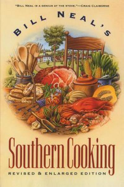 Bill Neal’s Southern Cooking