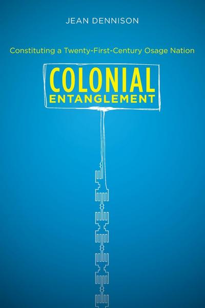 Colonial Entanglement