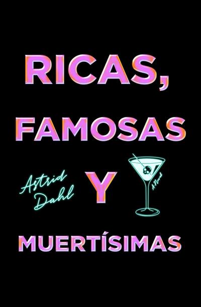Las Ricas, Famosas Y Muertísimas/The Really Dead Wives of New Jersey