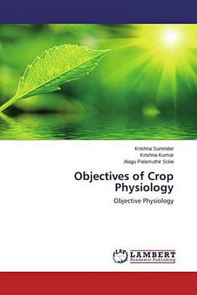 Objectives of Crop Physiology