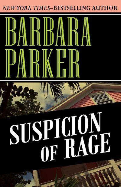 Suspicion of Rage