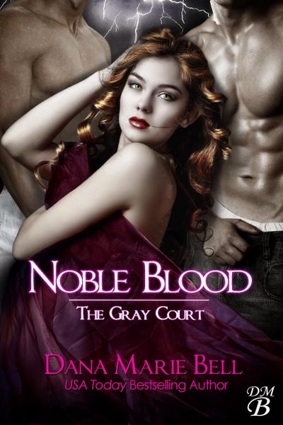 Noble Blood (The Gray Court, #2)