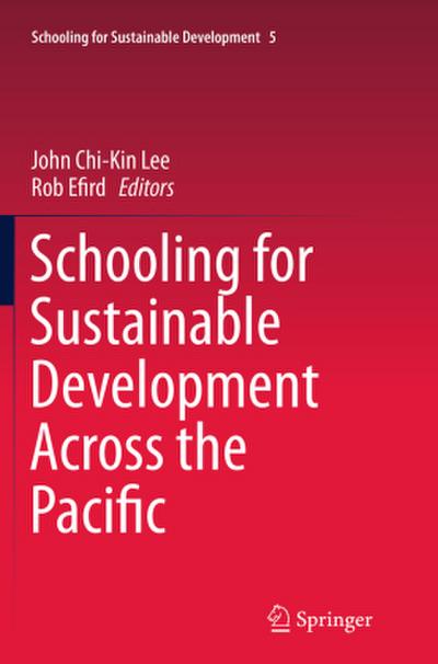 Schooling for Sustainable Development Across the Pacific