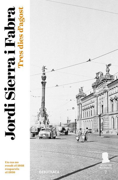 Tres dies d’agost (Inspector Mascarell 7)